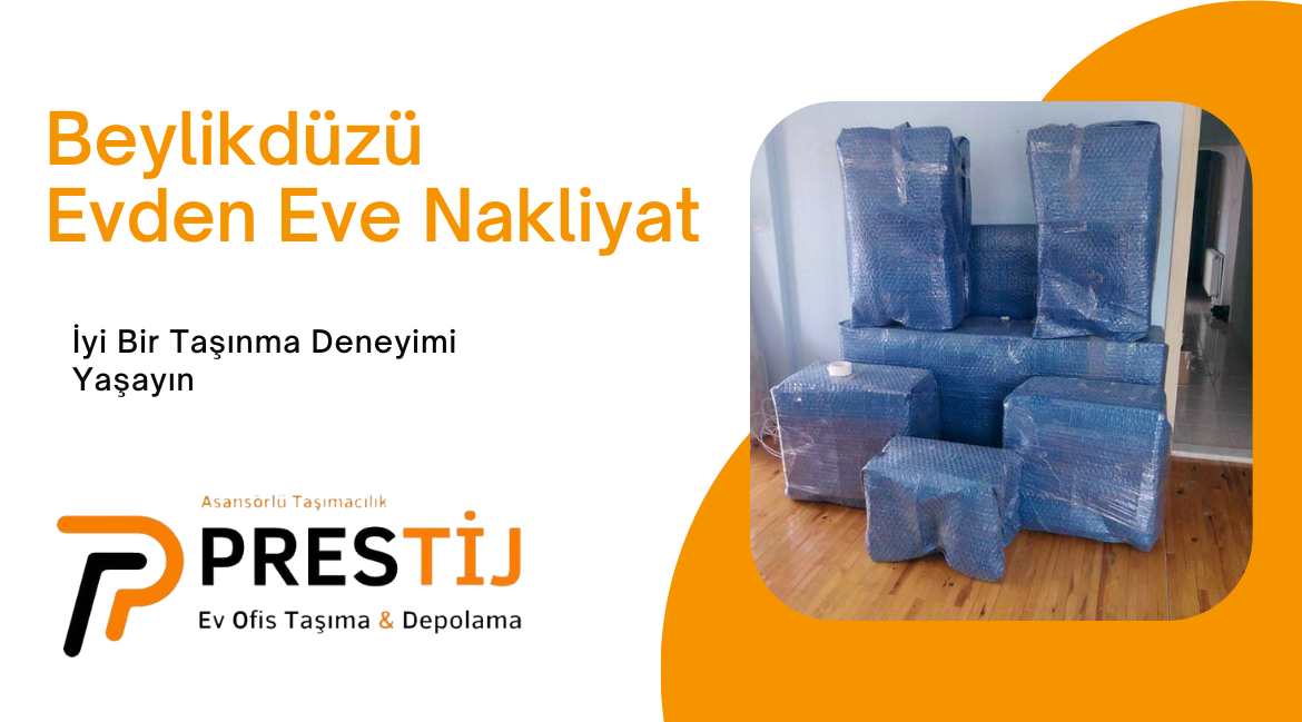 Beylikdüzü Evden Eve Nakliyat