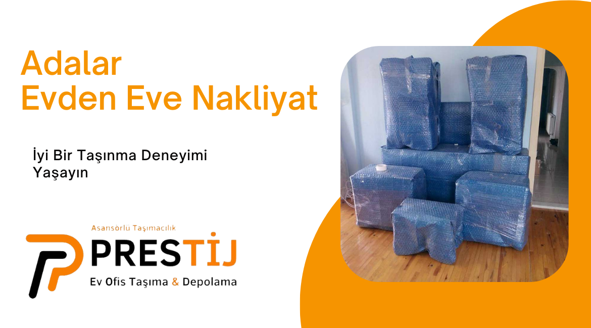 Adalar Evden Eve Nakliyat